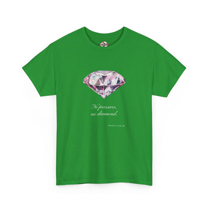 "No Pressure, No Diamond" Women's Inspirational Graphic T-Shirt