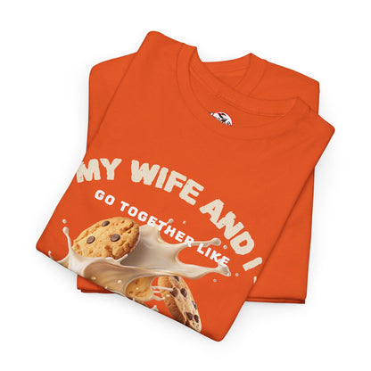 My Wife and I Go Together Like Cookies & Milk Men's Graphic Tee