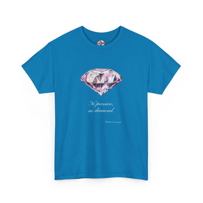 "No Pressure, No Diamond" Women's Inspirational Graphic T-Shirt