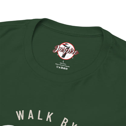 "Walk By Faith, Not By Sight" Motivational T-Shirt