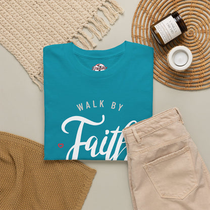 "Walk By Faith, Not By Sight" Motivational T-Shirt