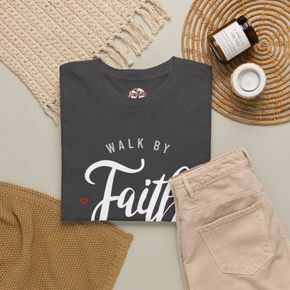 "Walk By Faith, Not By Sight" Motivational T-Shirt