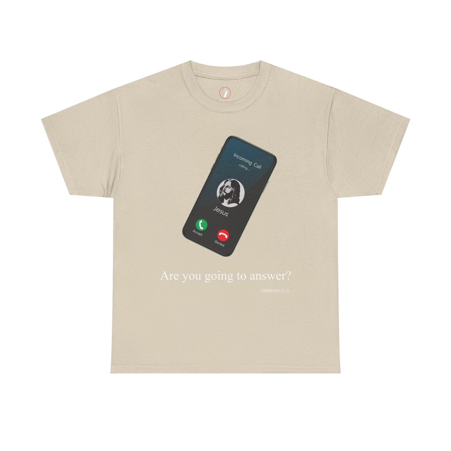 "Are You Going to Answer?" Inspirational Graphic Tee