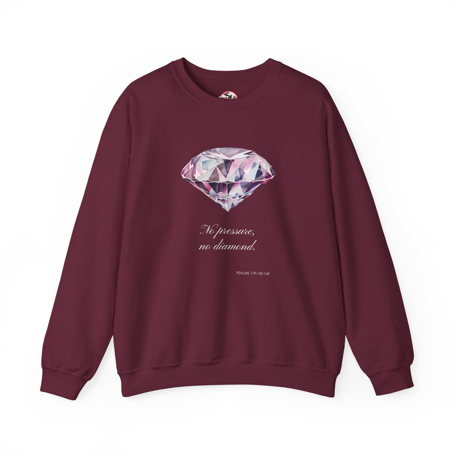 "No Pressure, No Diamond" Inspirational Crewneck Sweatshirt
