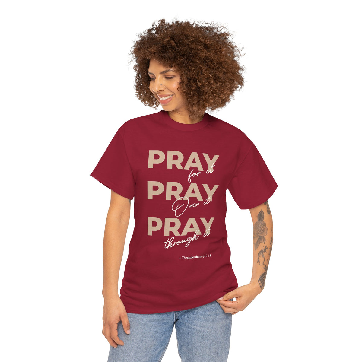 "Pray for it, Pray over it, Pray through it" Motivational Graphic T-Shirt