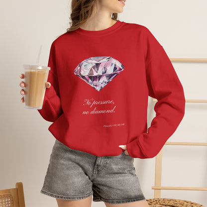 "No Pressure, No Diamond" Inspirational Crewneck Sweatshirt
