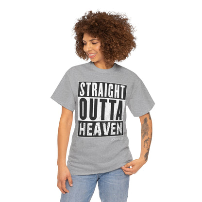 Straight Outta Heaven Unisex Inspirational Graphic T-Shirt