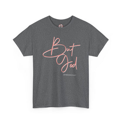 "But God" Womens Christian Faith Graphic Tee