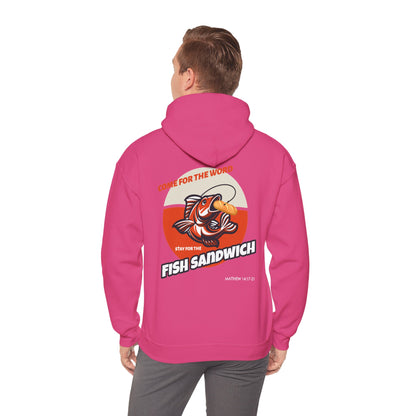 "Come For the Word, Stay for the Fish Sandwich" Inspirational Unisex Pullover Hoodie