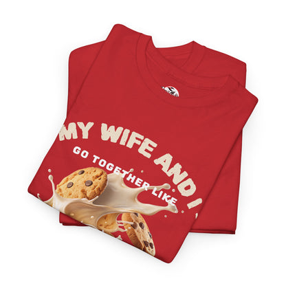 My Wife and I Go Together Like Cookies & Milk Men's Graphic Tee