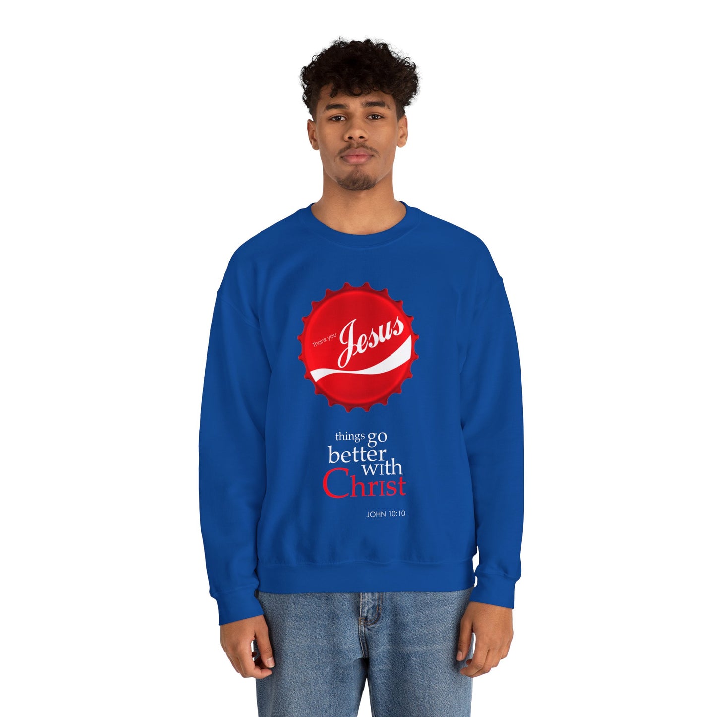 "Things Go Better with Christ" Crewneck Sweatshirt
