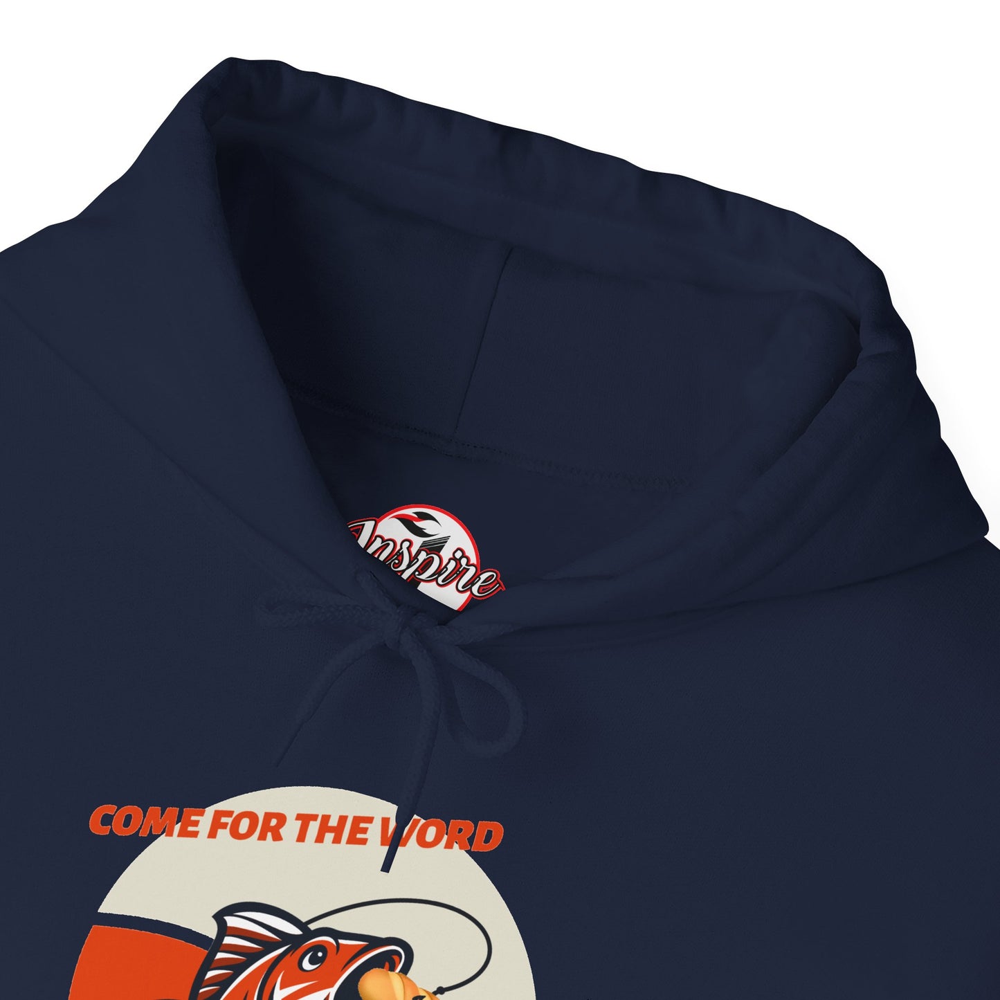 "Come for the Word, Stay for the Fish Sandwich" Graphic Hooded Sweatshirt