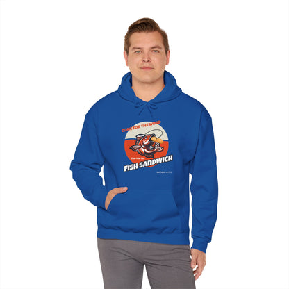 "Come for the Word, Stay for the Fish Sandwich" Graphic Hooded Sweatshirt