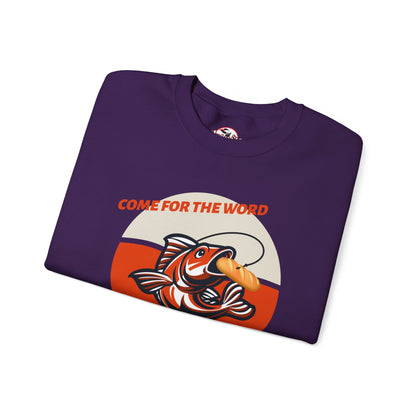 "Come for the Word, Stay for the Fish Sandwich" Crewneck Sweatshirt