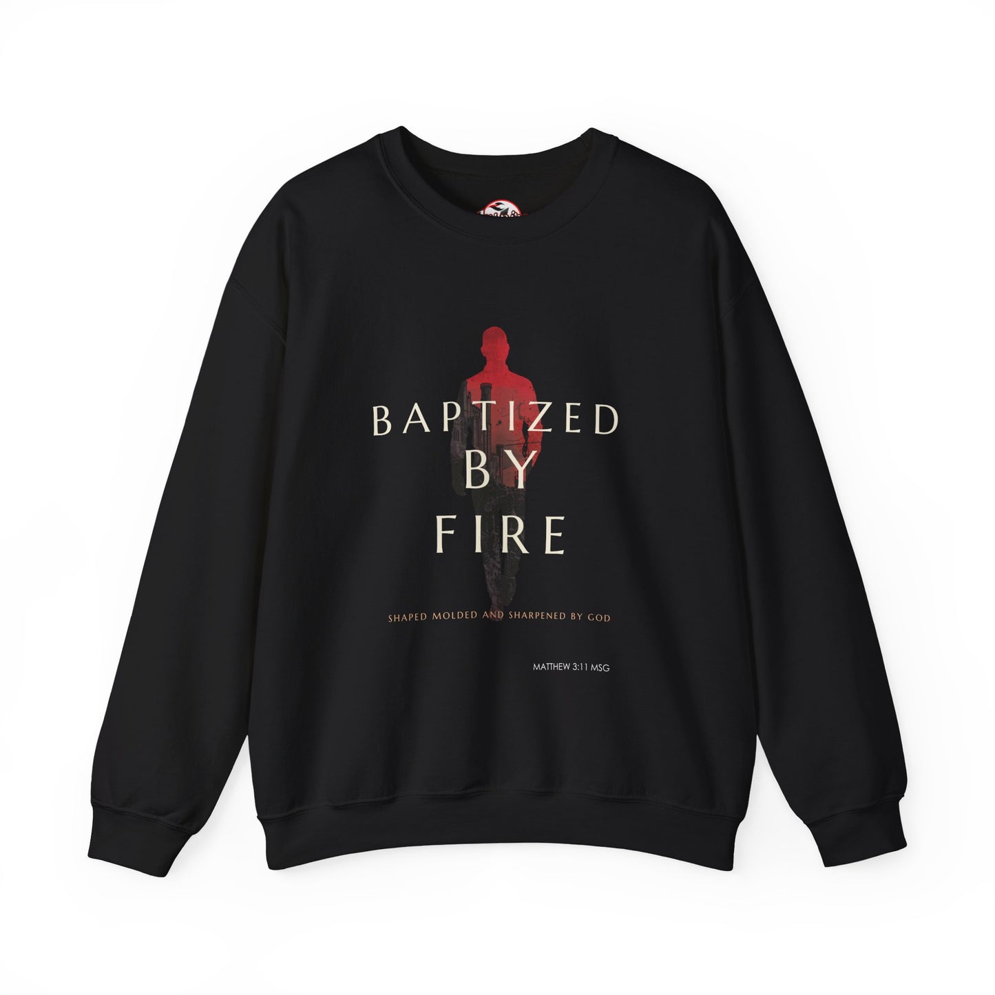 Baptized By Fire Unisex Crewneck Sweatshirt