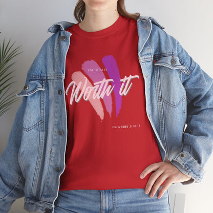 "Totally Worth It" Women's Motivational Graphic T‑Shirt