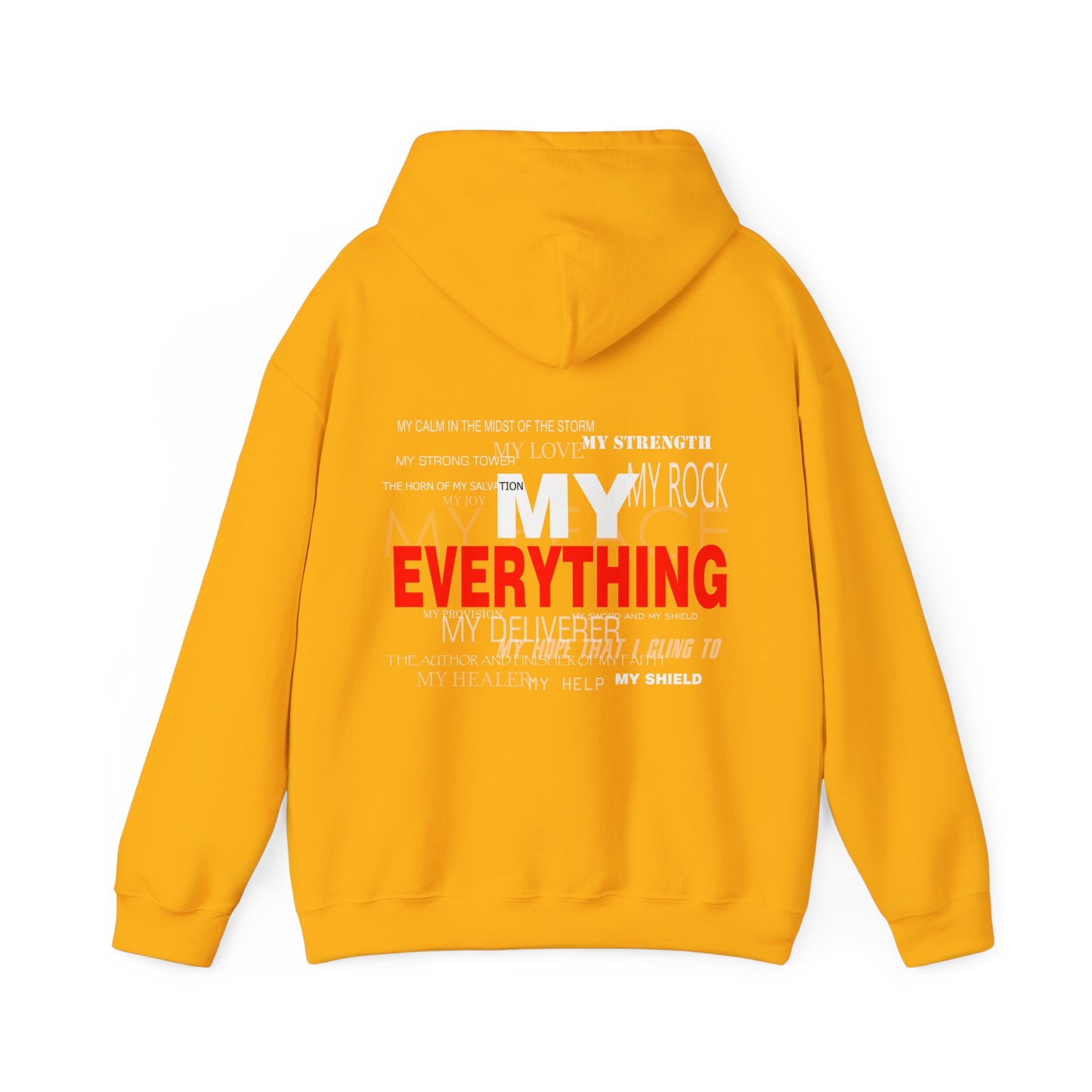 God Is My Everything Unisex Heavy Blend™ Hooded Sweatshirt