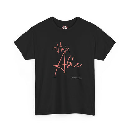 "He's Able" Women's Inspirational T-Shirt