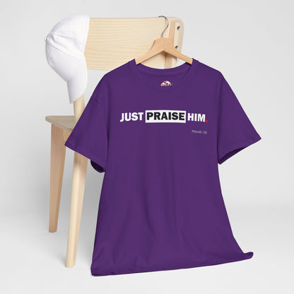 "Just Praise Him" Unisex Inspirational Graphic T‑Shirt
