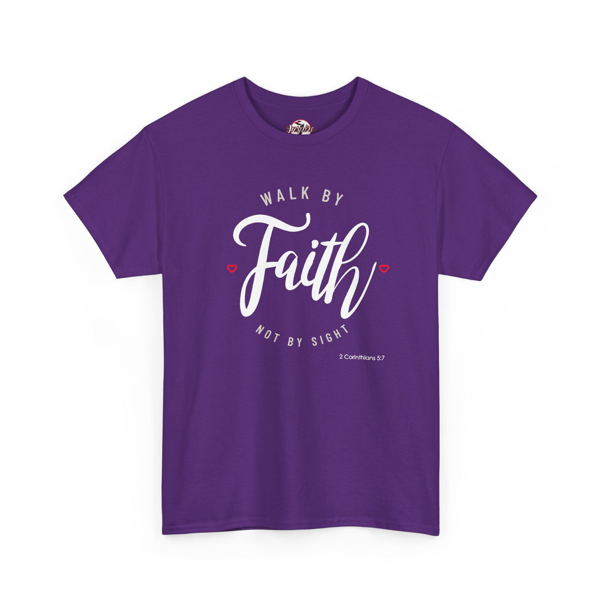 "Walk By Faith, Not By Sight" Motivational T-Shirt