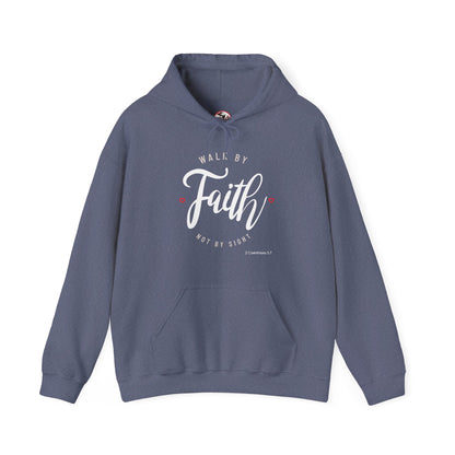 "Walk by Faith Not by Sight" Motivational Pullover Hoodie