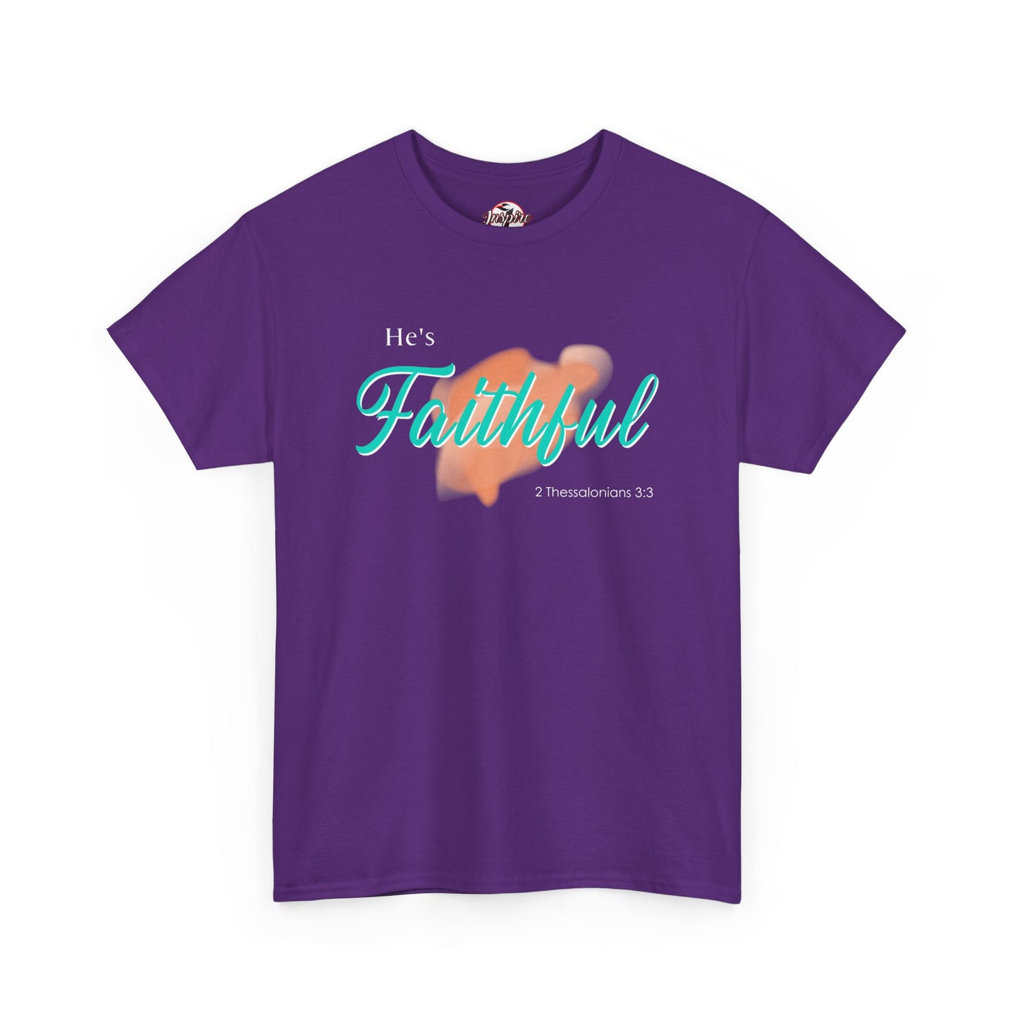 "He’s Faithful" Inspirational Women's T-Shirt
