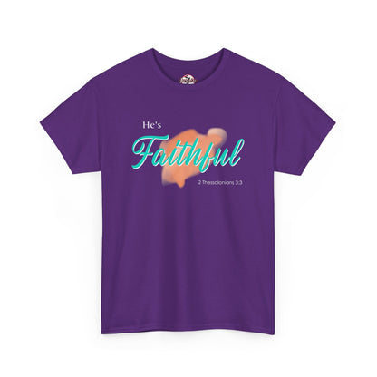 "He’s Faithful" Inspirational Women's T-Shirt