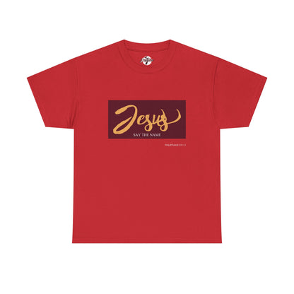"Say The Name" of Jesus Unisex Graphic T-Shirt