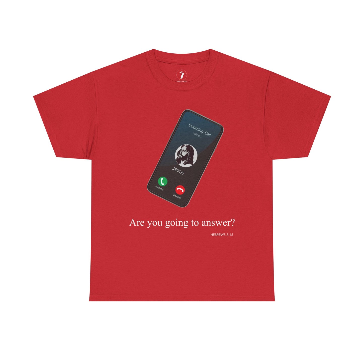 "Are You Going to Answer?" Inspirational Graphic Tee