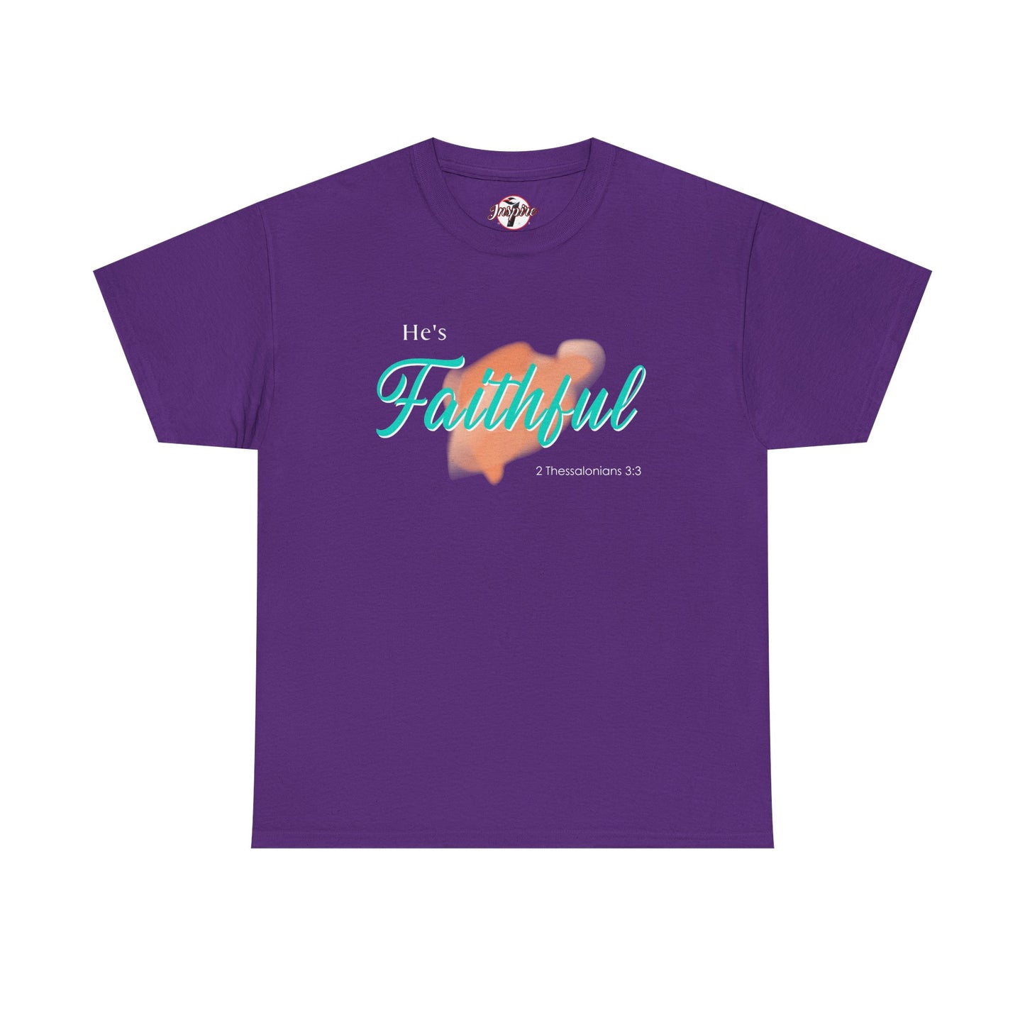"He’s Faithful" Inspirational Women's T-Shirt