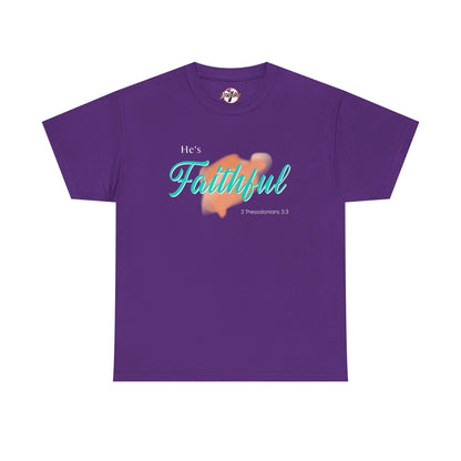 "He’s Faithful" Inspirational Women's T-Shirt