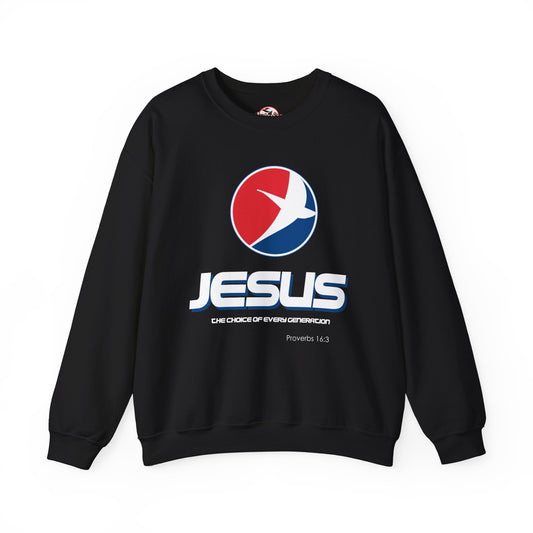 "Jesus: One Choice of Every Generation" Crewneck Sweatshirt