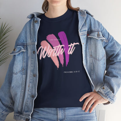 "Totally Worth It" Women's Motivational Graphic T‑Shirt