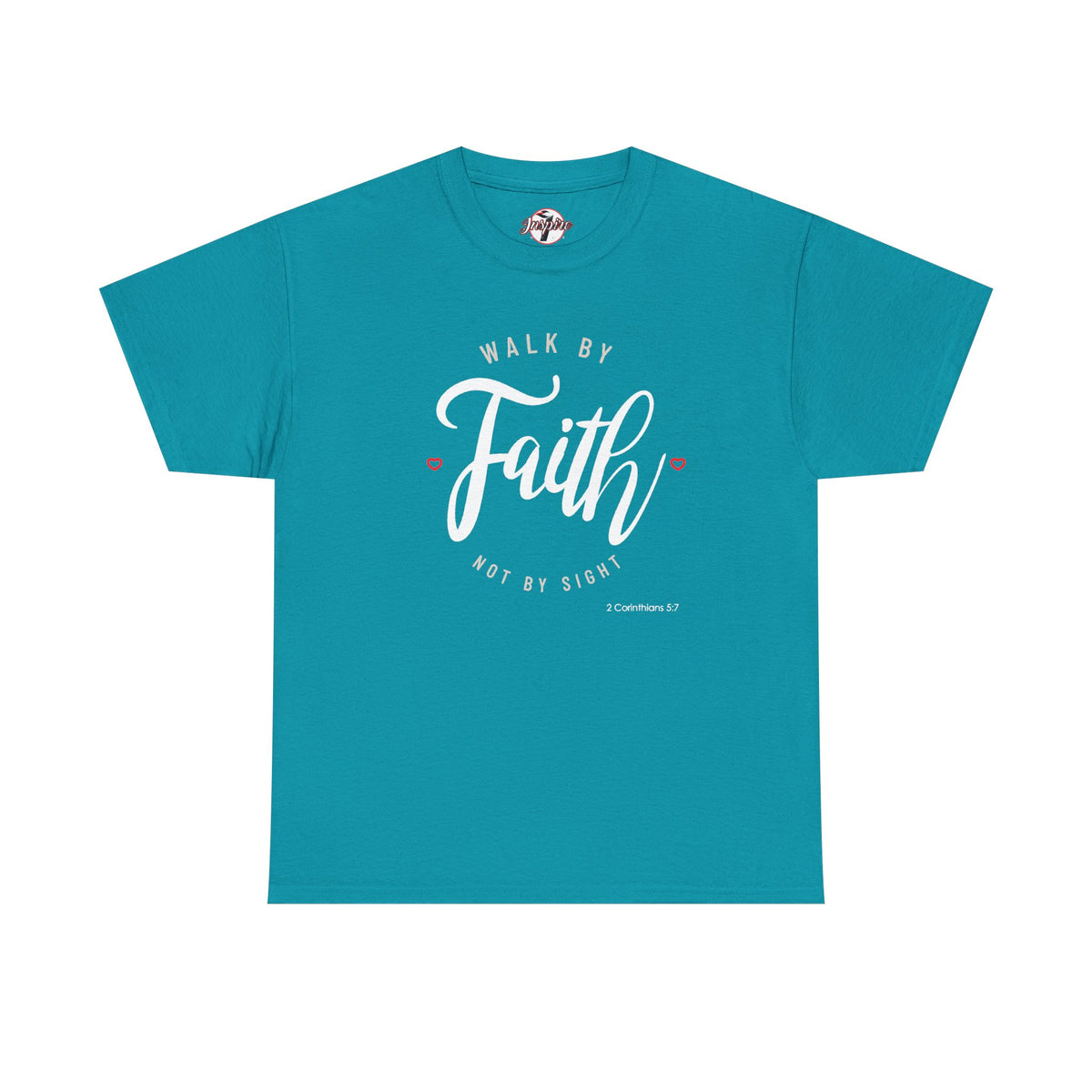 "Walk By Faith, Not By Sight" Motivational T-Shirt