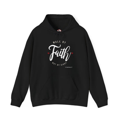 "Walk by Faith Not by Sight" Motivational Pullover Hoodie