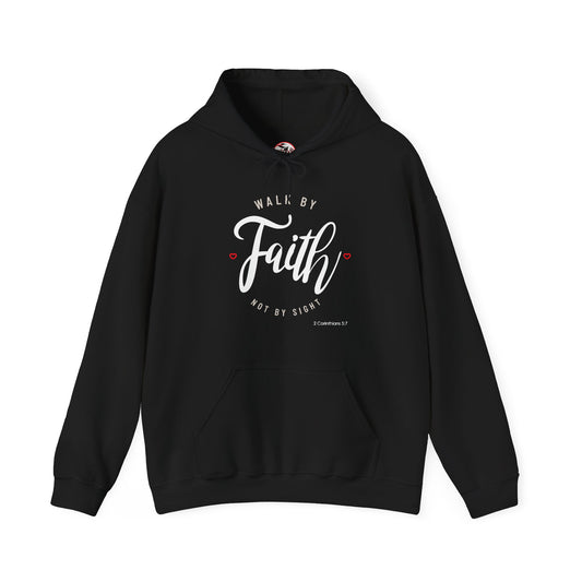 "Walk by Faith Not by Sight" Motivational Pullover Hoodie