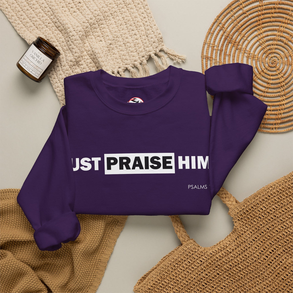 "Just Praise Him" Inspirational Crewneck Sweatshirt