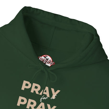 "Pray for it, Pray over it, Pray through it" Motivational Pullover Hoodie