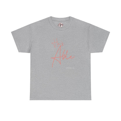 "He's Able" Women's Inspirational T-Shirt