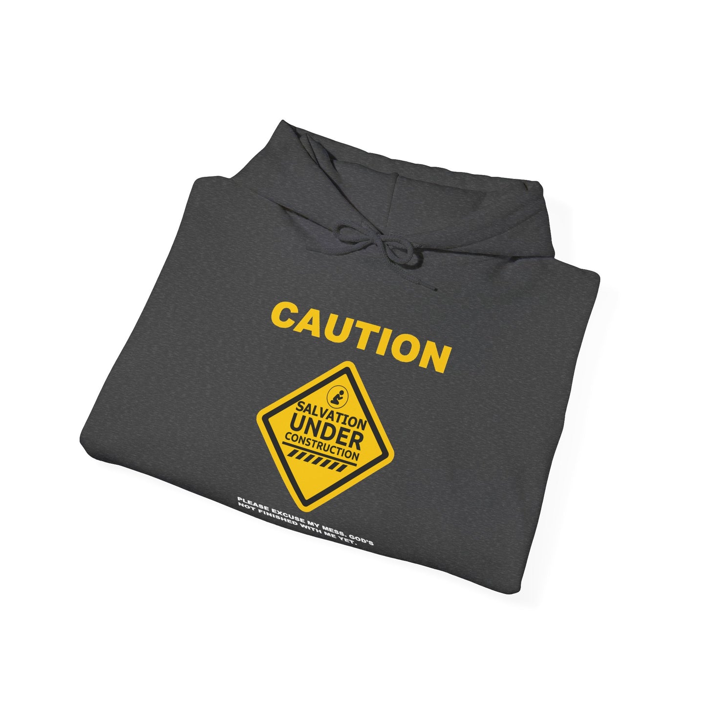 "Caution Salvation Under Construction" Graphic Pullover Hoodie