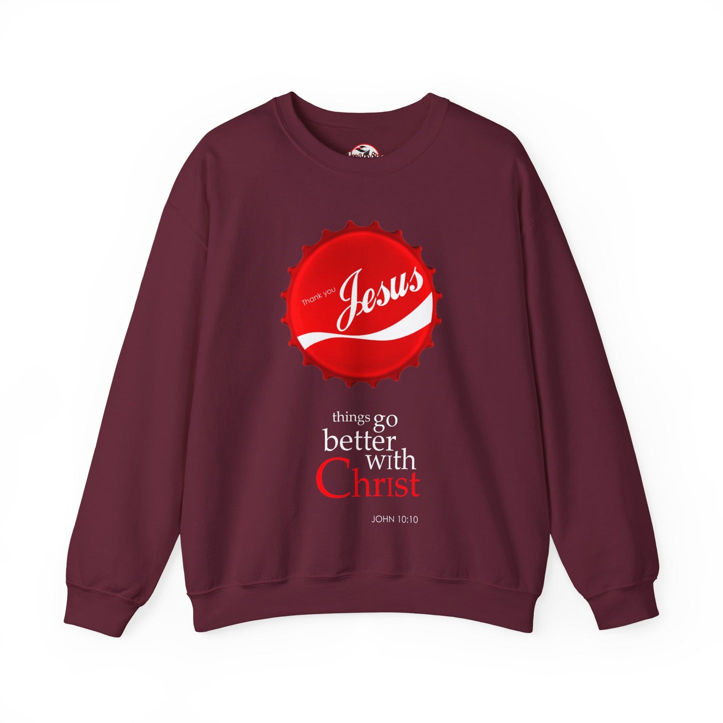 "Things Go Better with Christ" Crewneck Sweatshirt