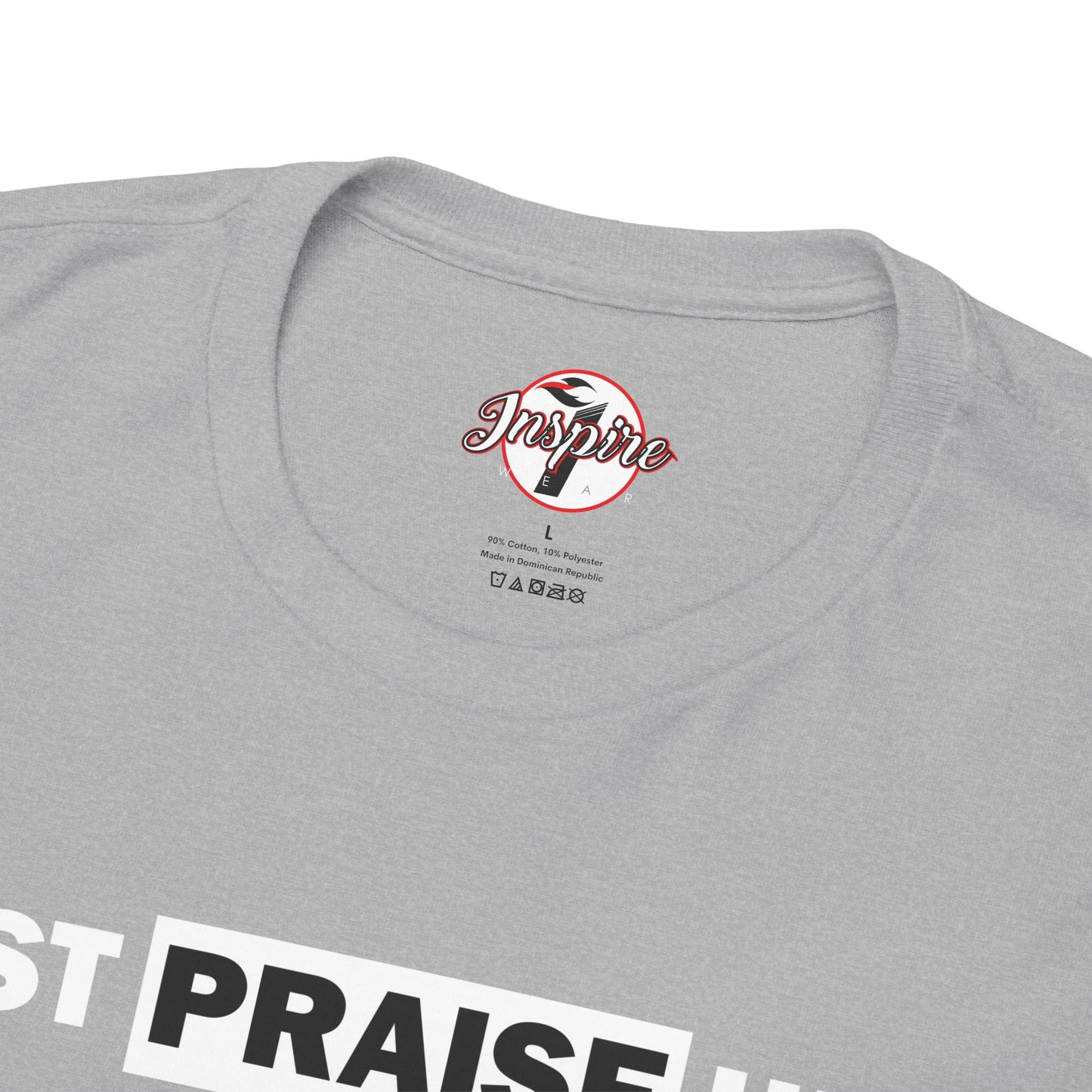 "Just Praise Him" Unisex Inspirational Graphic T‑Shirt