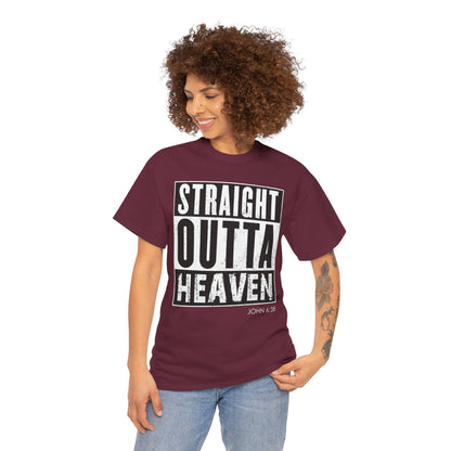 Straight Outta Heaven Unisex Inspirational Graphic T-Shirt