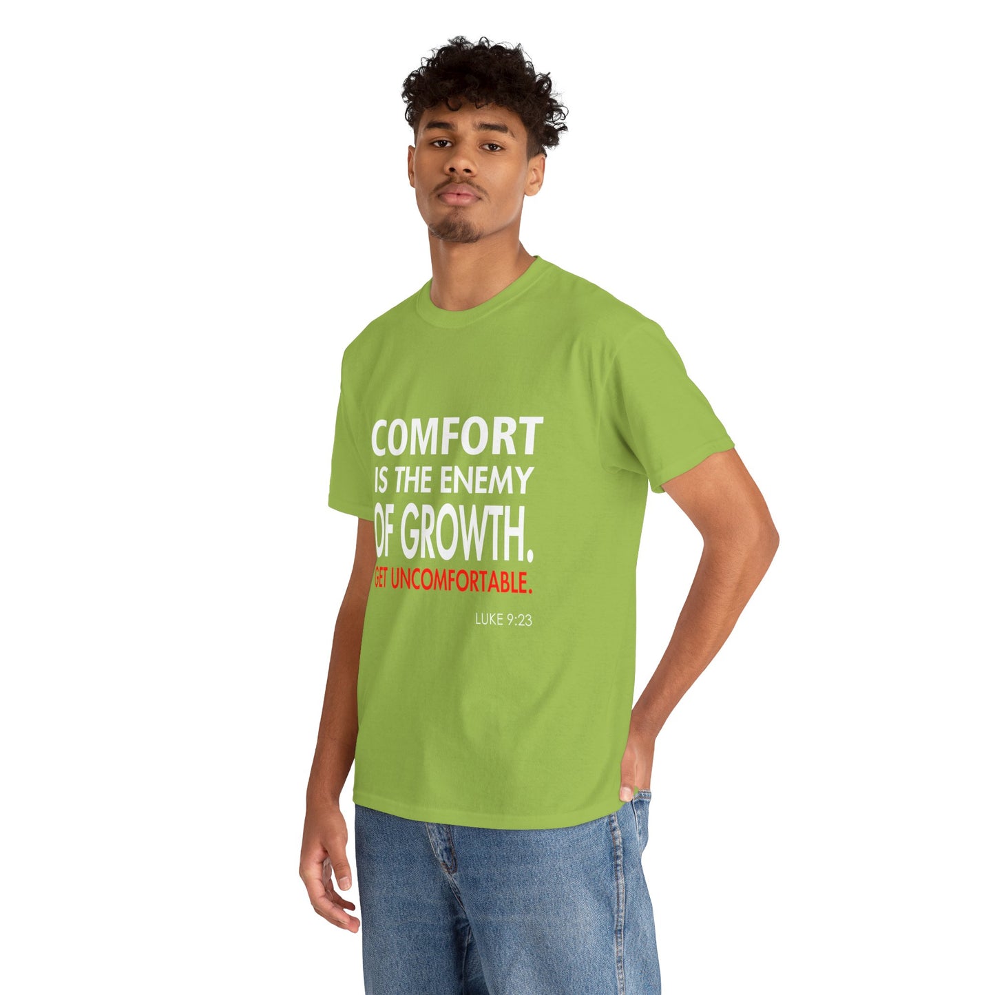 Get Uncomfortable Motivational Tee