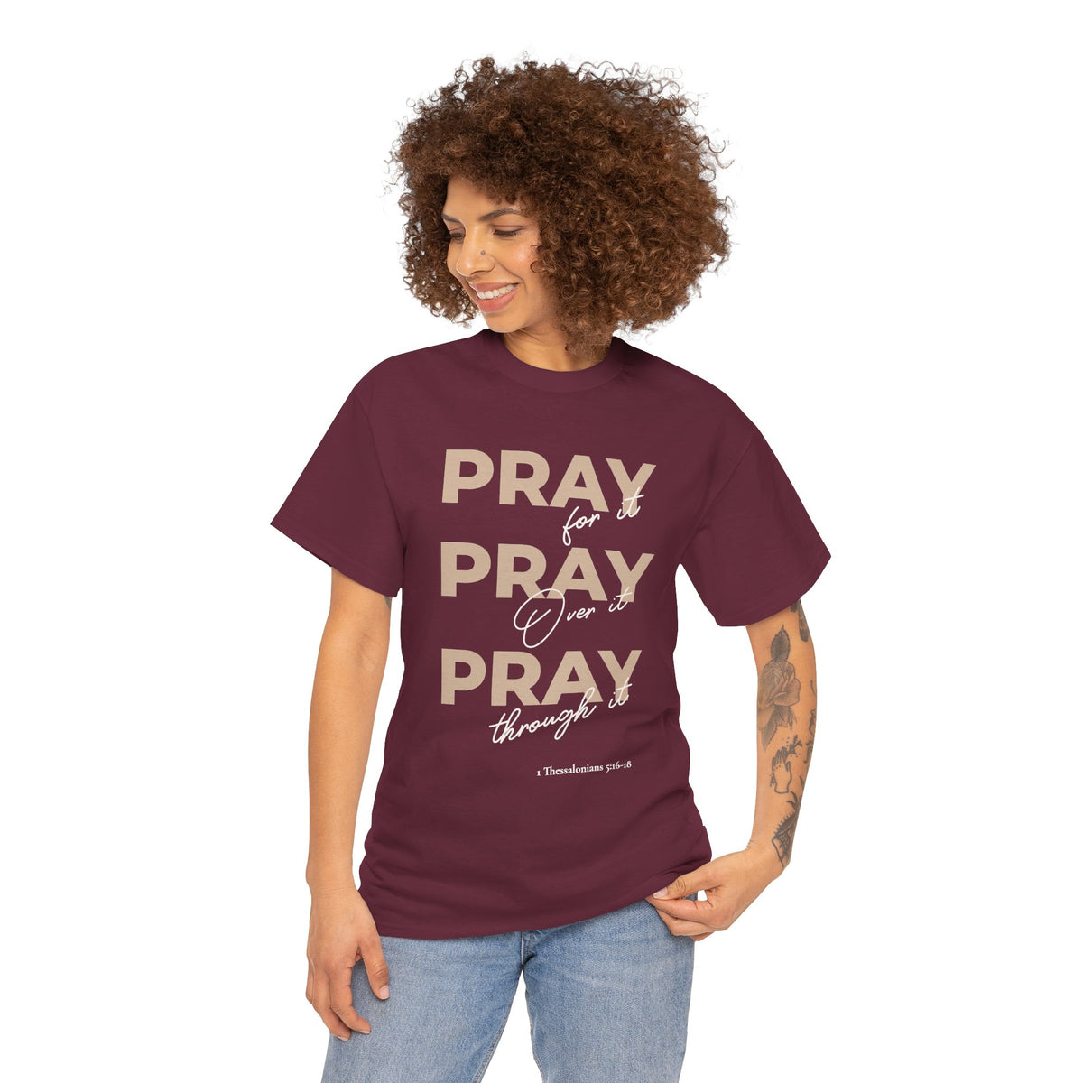 "Pray for it, Pray over it, Pray through it" Motivational Graphic T-Shirt