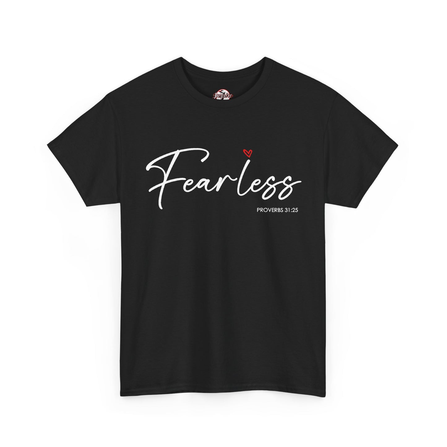"Fearless" Inspirational Graphic T-Shirt