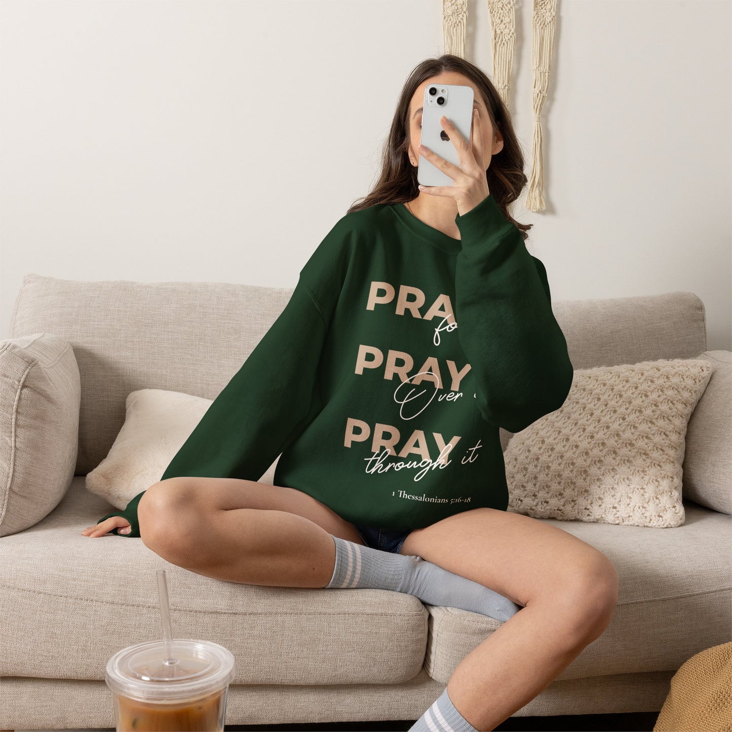 "Pray It Pray Over It Pray Through It" Inspirational Crewneck Sweatshirt
