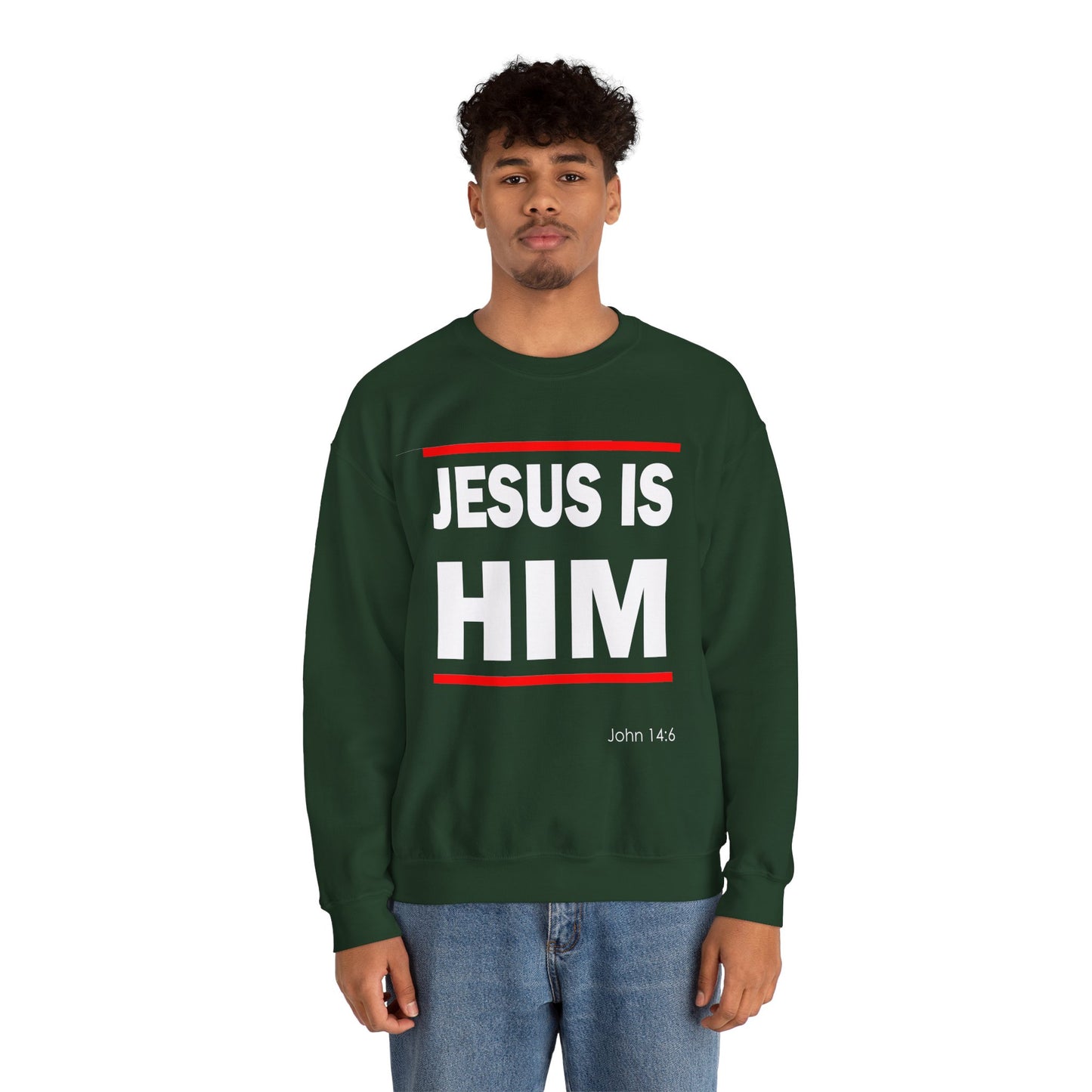 "Jesus Is Him" Inspirational Crewneck Sweatshirt