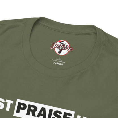 "Just Praise Him" Unisex Inspirational Graphic T‑Shirt