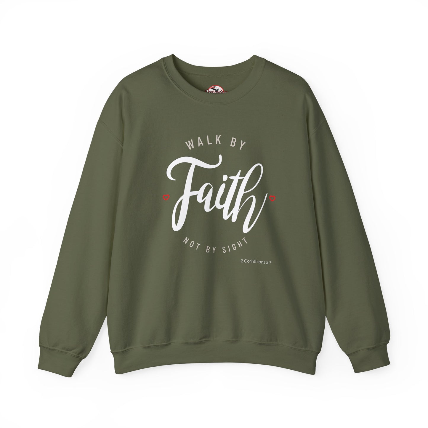 "Walk by Faith, Not by Sight" Motivational Pullover Crewneck Sweatshirt